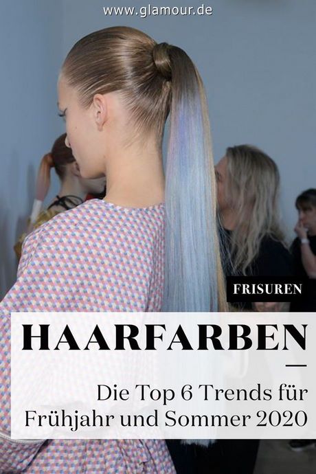 Haarfarben 2021 sommer